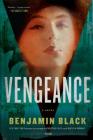 Vengeance: A Novel (Quirke #5) Cover Image