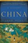 China: A History By John Keay Cover Image