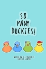 So Many Duckies! By Danielle Solomon Cover Image