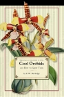 Cool Orchids (Trade): And How to Grow Them: With a Descriptive List of All the Best Species in Cultivation (Gardening in America) By Frederick Burbidge Cover Image