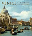 Venice: Canaletto and His Rivals Cover Image