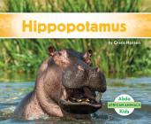 Hippopotamus By Grace Hansen Cover Image