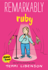 Remarkably Ruby (Emmie & Friends) By Terri Libenson, Terri Libenson (Illustrator) Cover Image