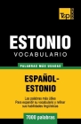 Vocabulario español-estonio - 7000 palabras más usadas Cover Image