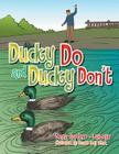 Ducky Do and Ducky Don't By Donna Gardiner -. Laroque Cover Image