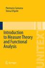 Introduction to Measure Theory and Functional Analysis By Piermarco Cannarsa, Teresa D'Aprile Cover Image