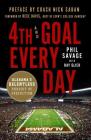 4th and Goal Every Day: Alabama's Relentless Pursuit of Perfection Cover Image