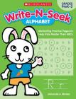 Write-N-Seek: Alphabet: Motivating Practice Pages to Help Kids Master Their ABCs By Immacula A. Rhodes, Immacula Rhodes Cover Image