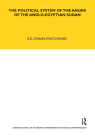 The Political System of the Anuak of the Anglo-Egyptian Sudan (Lse Monographs on Social Anthropology #66) By E. E. Evans-Pritchard Cover Image