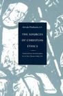 The Sources of Christian Ethics By Servais Pinckaers, Mary Thomas Noble (Translator) Cover Image