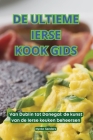 de Ultieme Ierse Kook Gids Cover Image