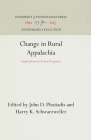 Change in Rural Appalachia (Anniversary Collection) By John D. Photiadis (Editor), Harry K. Schwarzweller (Editor) Cover Image
