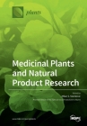 Medicinal Plants and Natural Product Research By Milan S. Stankovic (Guest Editor) Cover Image