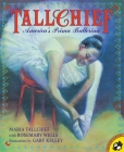 Tallchief: America's Prima Ballerina By Maria Tallchief, Rosemary Wells, Gary Kelley (Illustrator) Cover Image