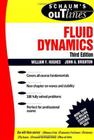 Schaum's Outline of Fluid Dynamics (Schaum's Outlines) Cover Image