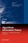 Algorithmic Information Theory: Mathematics of Digital Information Processing (Signals and Communication Technology) By Peter Seibt Cover Image