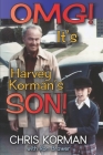 OMG! It's Harvey Korman's Son! Cover Image