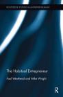 The Habitual Entrepreneur (Routledge Studies in Entrepreneurship) By Paul Westhead, Mike Wright Cover Image