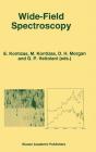Wide-Field Spectroscopy: Proceedings of the 2nd Conference of the Working Group of Iau Commission 9 on 