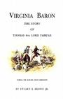 Virginia Baron: The Story of Thomas 6th Lord Fairfax Cover Image