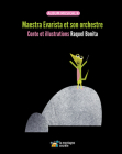 Maestra Evarista et son orchestre By Raquel Bonita (Illustrator) Cover Image