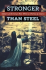 Stronger than Steel: Soldiers of the Great War Write to Thérèse of Lisieux Cover Image