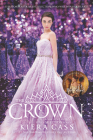 The Crown (The Selection #5) By Kiera Cass Cover Image