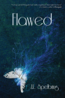 Flawed (Perfection #2) By J.L. Spelbring Cover Image