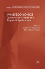 Wine Economics: Quantitative Studies and Empirical Applications (Applied Econometrics Association) By O. Güvenen (Editor), H. Serbat (Editor), E. Giraud-Héraud (Editor) Cover Image