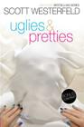 Uglies & Pretties: Uglies; Pretties Cover Image