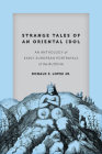Strange Tales of an Oriental Idol: An Anthology of Early European Portrayals of the Buddha (Buddhism and Modernity) Cover Image