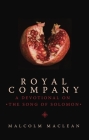 Royal Company: A Devotional on the Song of Solomon (Daily Readings) By Malcolm MacLean Cover Image