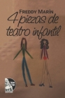 4 piezas de teatro infantil Cover Image