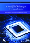 Selected Topics in Rf, Analog and Mixed Signal Circuits and Systems (Tutorials in Circuits and Systems) By Kiran Gunnam (Editor), Mohammad Vahidfar (Editor) Cover Image