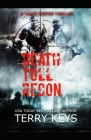 Death Toll Recon: David Porter Mystery #5 (An international political crime thriller) By Terry Keys Cover Image