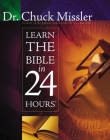 Learn the Bible in 24 Hours By Chuck Missler Cover Image