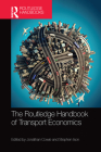The Routledge Handbook of Transport Economics Cover Image