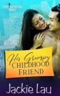 His Grumpy Childhood Friend Cover Image