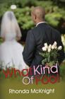 What Kind of Fool By Rhonda McKnight Cover Image