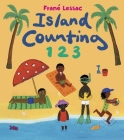 Island Counting 1 2 3 By Frane Lessac, Frane Lessac (Illustrator) Cover Image
