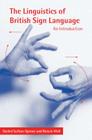 The Linguistics of British Sign Language: An Introduction Cover Image