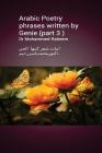 Arabic Poetry Phrases Written by Genie (Part 3) By Dr M. y. Raheem Cover Image