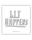 Lit Happens (Sticker) Cover Image