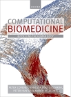 Computational Biomedicine: Modelling the Human Body Cover Image