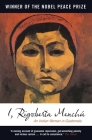 I, Rigoberta Menchu: An Indian Woman in Guatemala By Rigoberta Menchu, Elisabeth Burgos-Debray (Editor), Ann Wright (Translated by) Cover Image