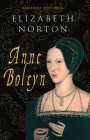 Anne Boleyn Amberley Histories By Elizabeth Norton Cover Image