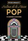 Historia de la música pop: Del gramófono a la Beatlemanía By Peter Doggett Cover Image