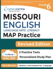 Missouri Assessment Program Test Prep: Grade 6 English Language Arts Literacy (ELA) Practice Workbook and Full-length Online Assessments: MAP Study Gu By Lumos Learning Cover Image