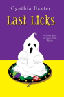 Last Licks (A Lickety Splits Mystery #3) By Cynthia Baxter Cover Image