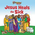 The Beginner's Bible Jesus Heals the Sick By The Beginner's Bible Cover Image